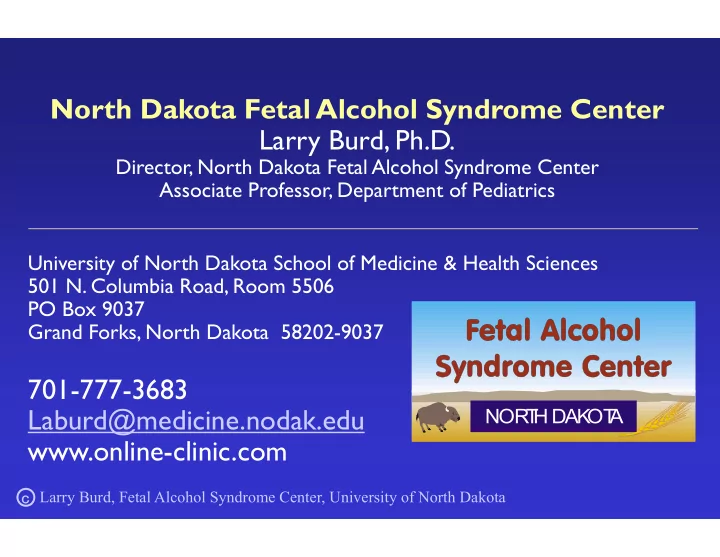north dakota fetal alcohol syndrome center larry burd ph d