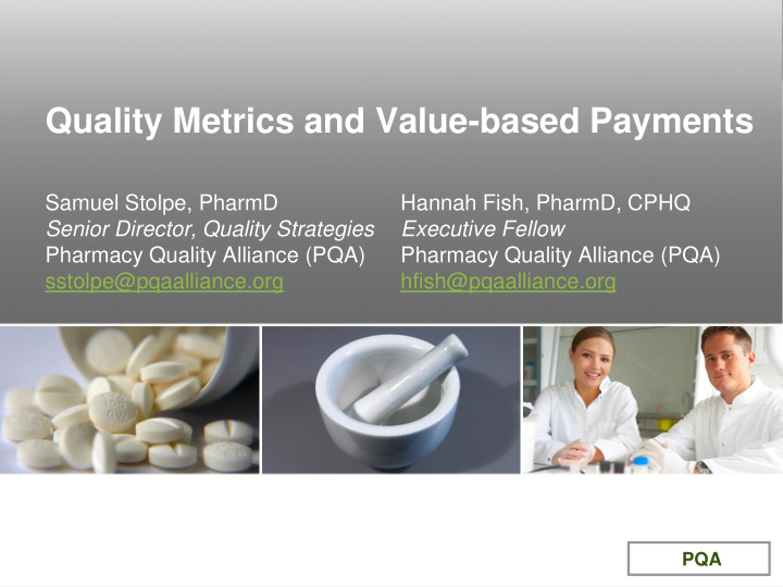 quality metrics and value based payments
