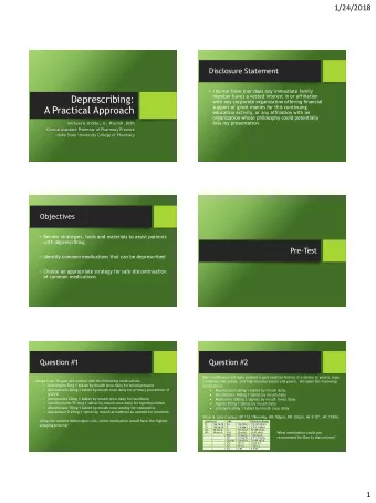 Deprescribing:  with any corporate organization offering financial  A Practical Approach  support