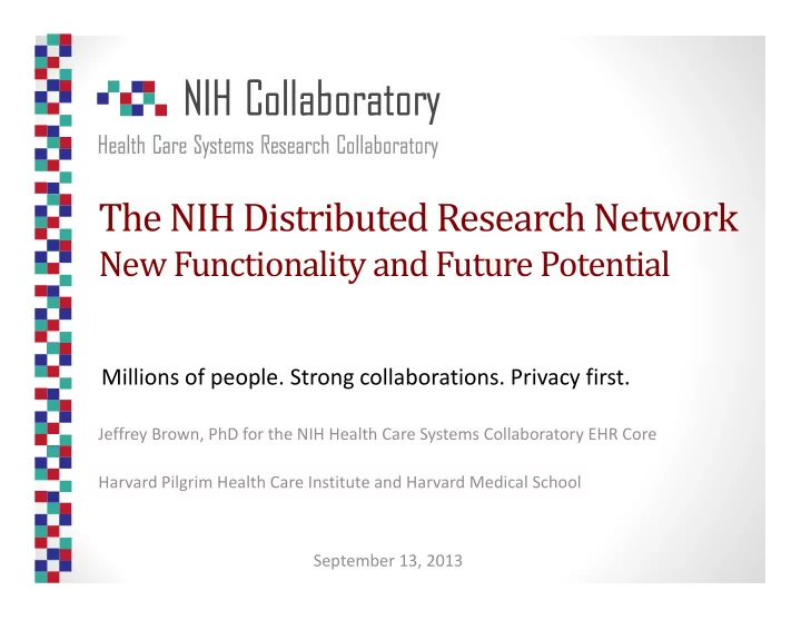 the nih distributed research network