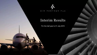 Interim Results  For the half year to 31 July 2019  HALF YEAR RESULTS PRESENTATION  - OCTOBER 2019