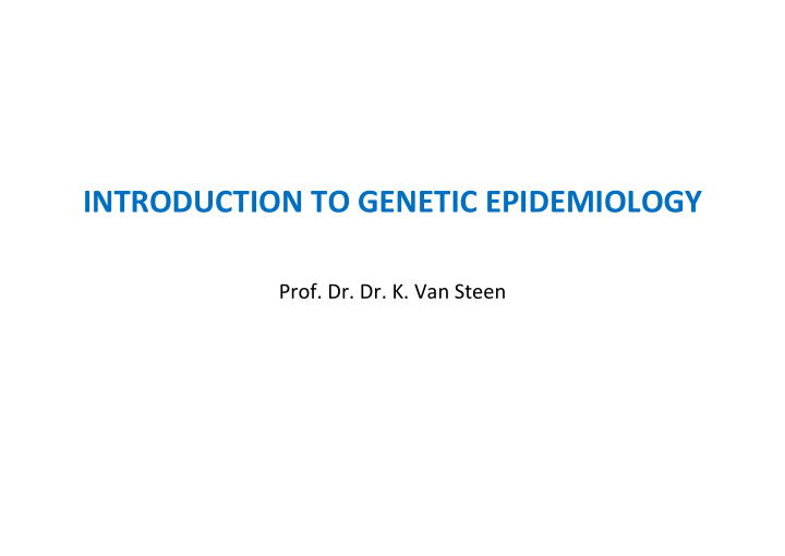 introduction to genetic epidemiology