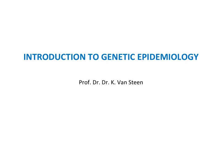 introduction to genetic epidemiology