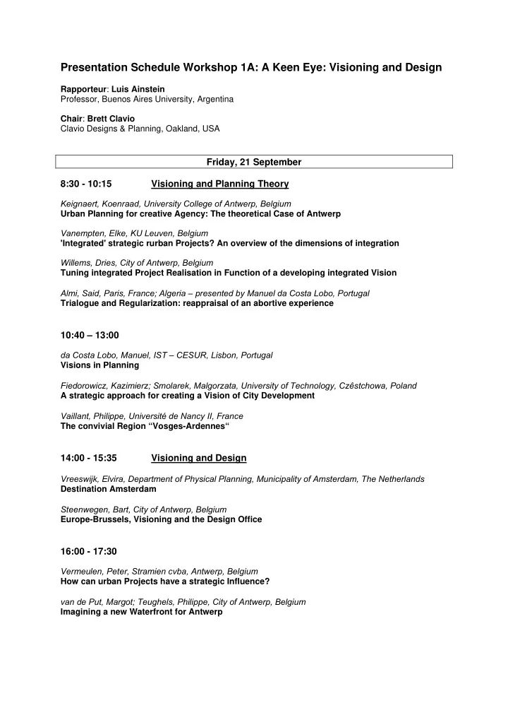 presentation schedule workshop 1a a keen eye visioning