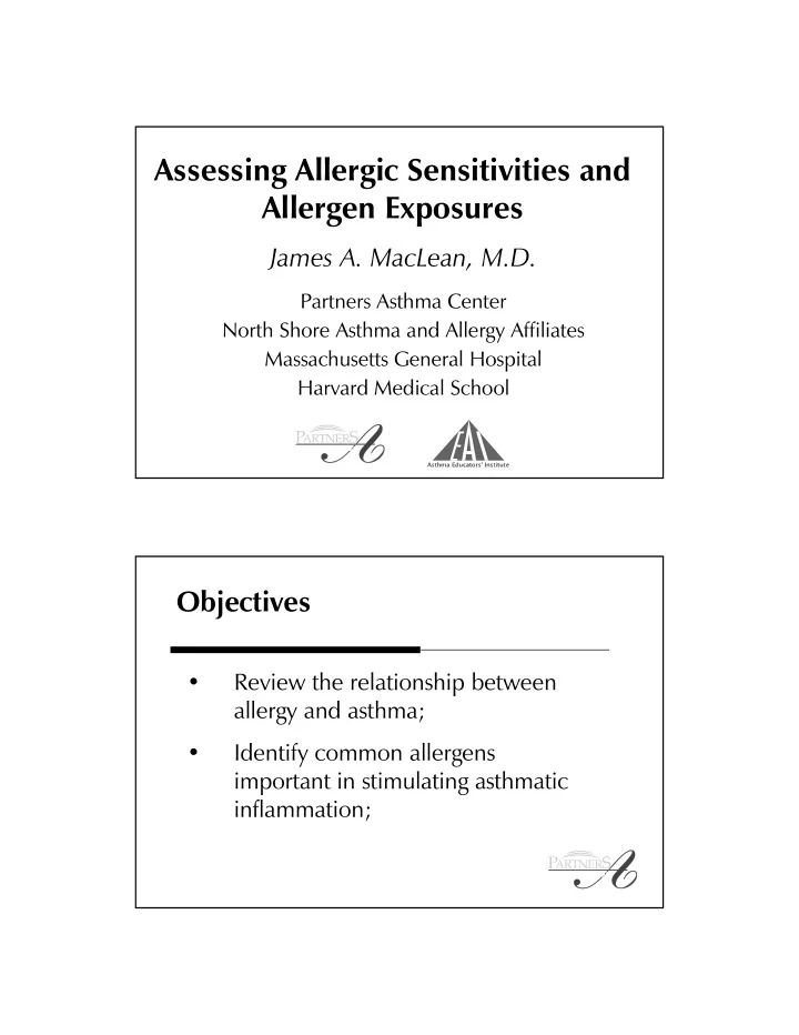 assessing allergic sensitivities and allergen exposures