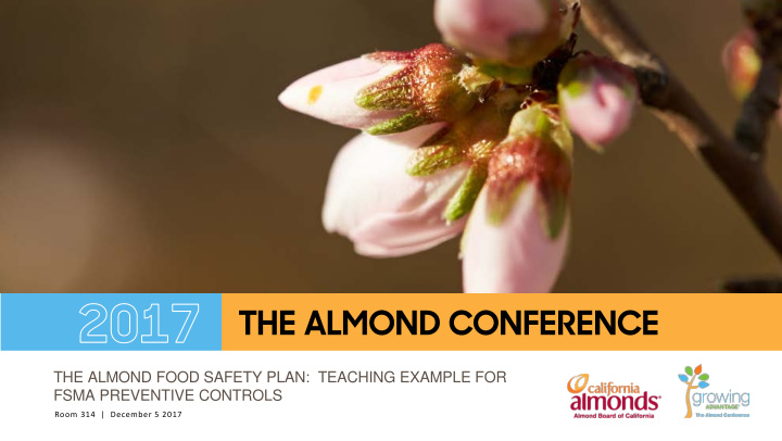 the almond food safety plan teaching example for fsma