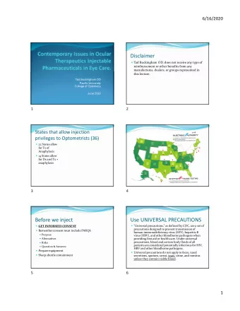 Disclaimer  Tad Buckingham OD, does not receive any type of  reimbursement or other benefits