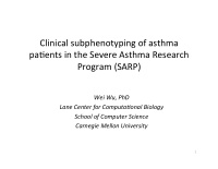 clinical subphenotyping of asthma pa4ents in the severe