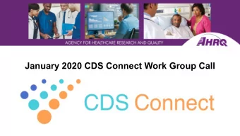 January 2020 CDS Connect Work Group Call  Agenda  Schedule  Topic      3:00  3:05  Roll