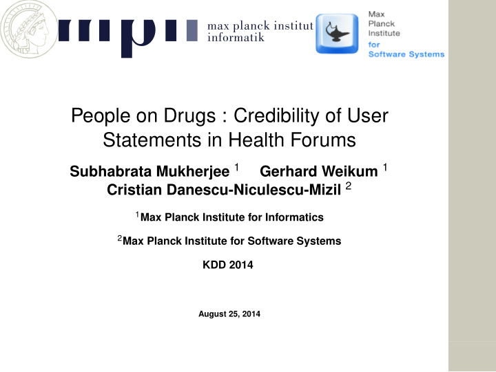 people on drugs credibility of user statements in health