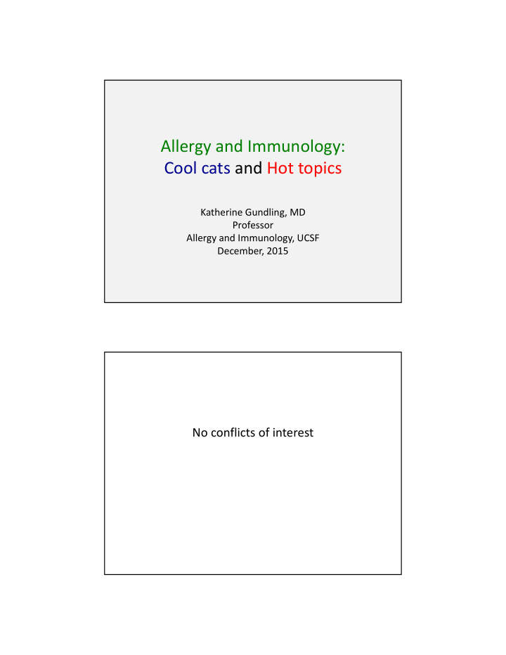 allergy and immunology cool cats and hot topics