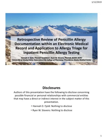 Record and Application to Allergy Triage for  Inpatient Penicillin Allergy Testing Hannah D. Fjeld,