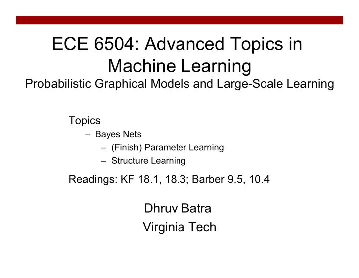 ece 6504 advanced topics in machine learning