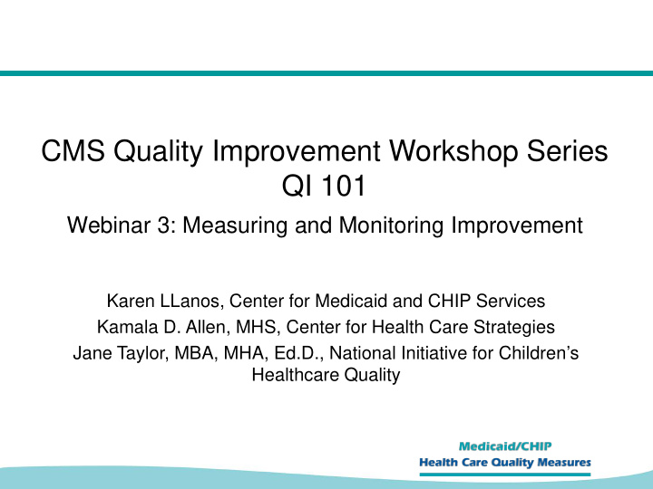 cms quality improvement workshop series qi 101