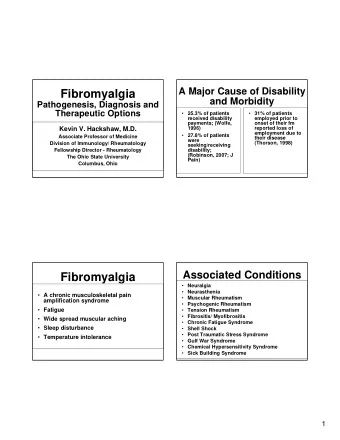 Fibromyalgia  and Morbidity  Pathogenesis, Diagnosis and  Therapeutic Options  25.3% of patients