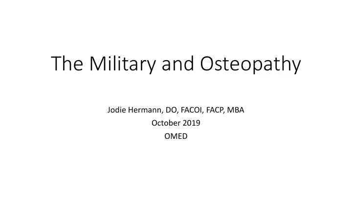 the military and osteopathy