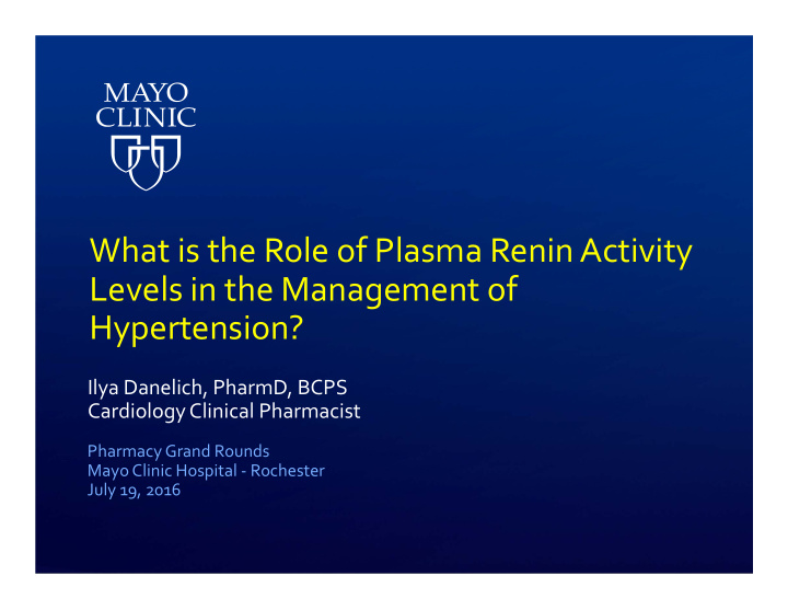what is the role of plasma renin activity levels in the