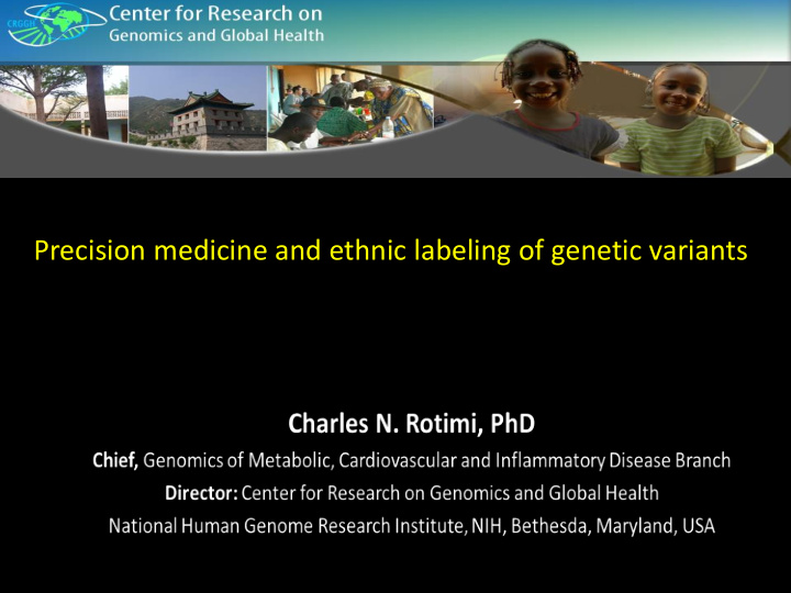 precision medicine and ethnic labeling of genetic