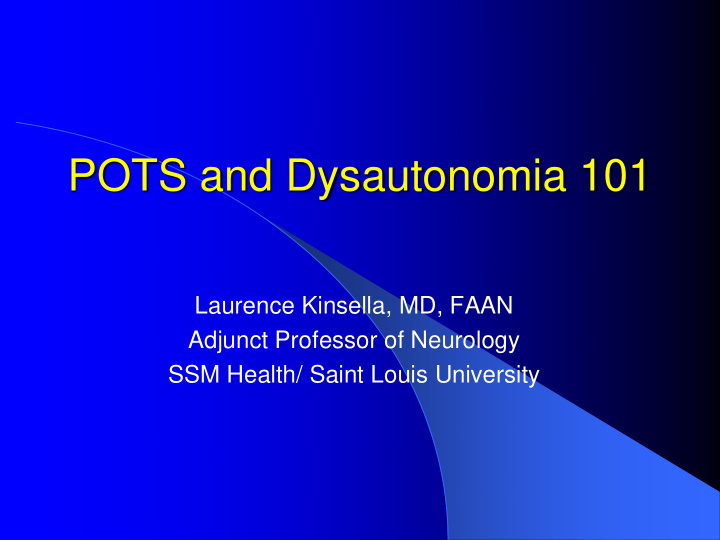 pots and dysautonomia 101