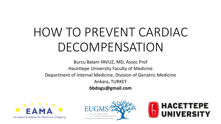 how to prevent cardiac decompensation