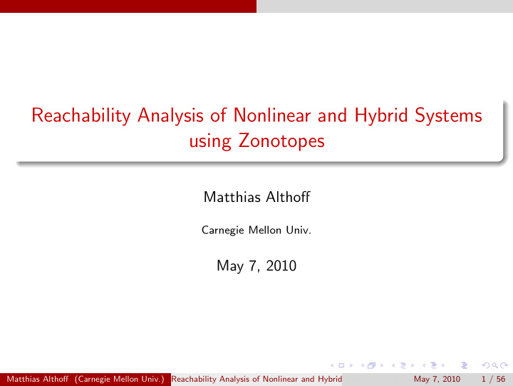 reachability analysis of nonlinear and hybrid systems