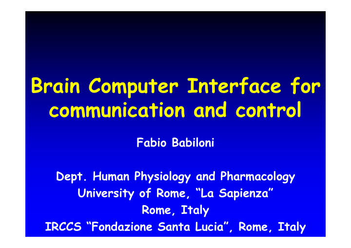 brain computer interface for communication and control