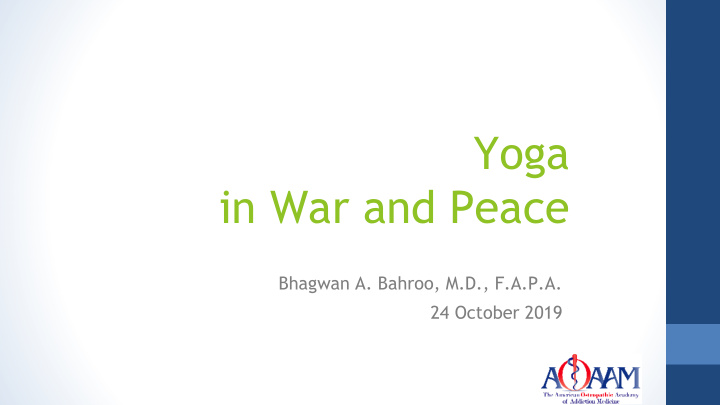 yoga in war and peace