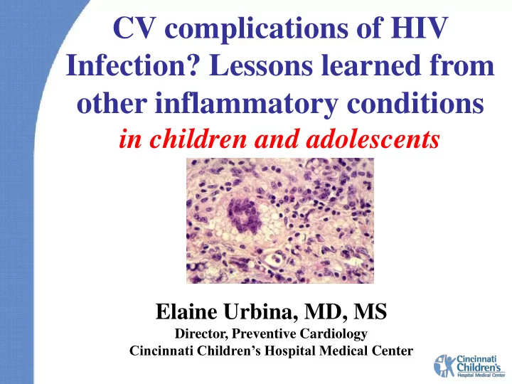 cv complications of hiv infection lessons learned from