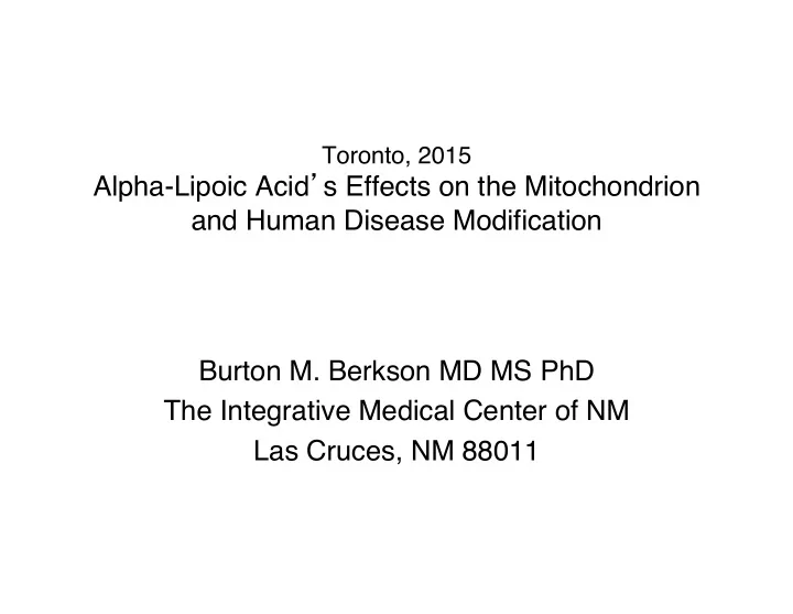 alpha lipoic acid s effects on the mitochondrion and