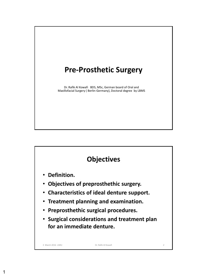 pre prosthetic surgery