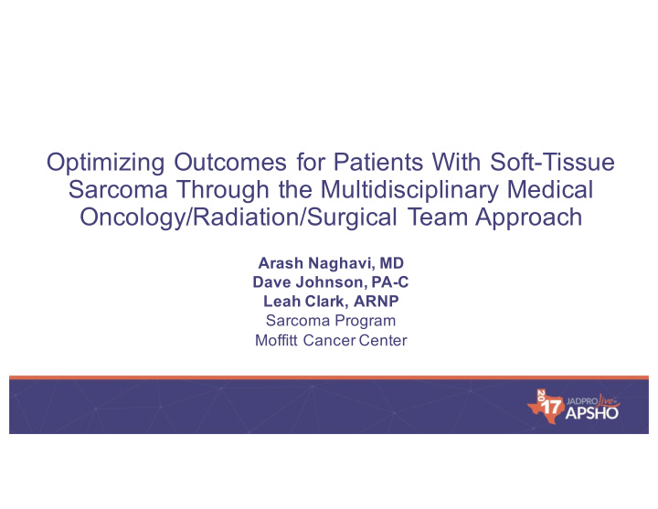 optimizing outcomes for patients with soft tissue sarcoma