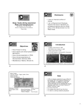 Disclosures   I have no financial conflicts of  interest  Deep: Scuba diving associated   I