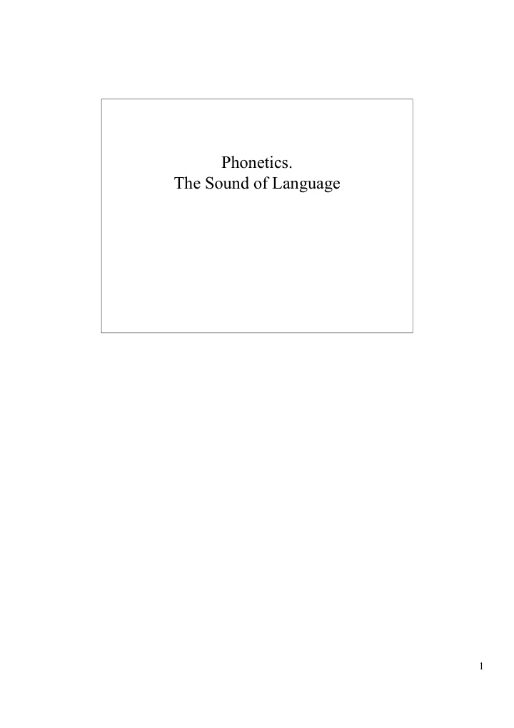 phonetics the sound of language