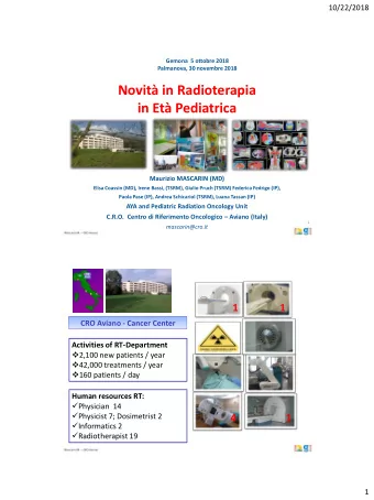 Novit in Radioterapia  in Et Pediatrica  Maurizio MASCARIN (MD)  Elisa Coassin (MD), Irene
