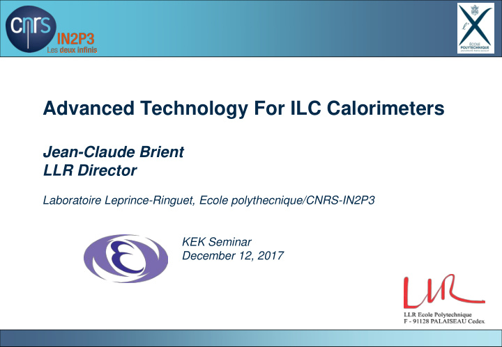 advanced technology for ilc calorimeters
