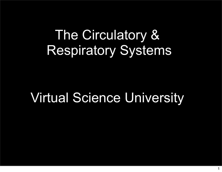 the circulatory respiratory systems virtual science