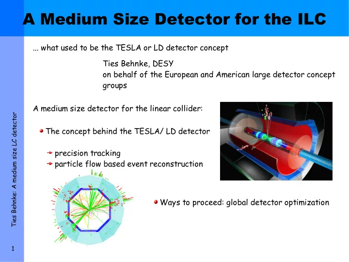a medium size detector for the ilc