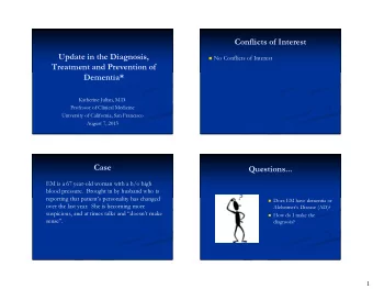 Conflicts of Interest  Update in the Diagnosis,  No Conflicts of Interest  Treatment and