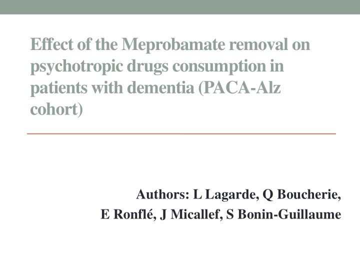 effect of the meprobamate removal on psychotropic drugs