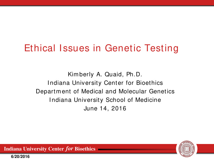 ethical issues in genetic testing