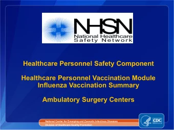 Healthcare Personnel Safety Component  Healthcare Personnel Vaccination Module  Influenza