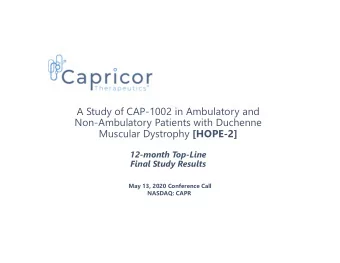 A Study of CAP-1002 in Ambulatory and  Non-Ambulatory Patients with Duchenne Muscular Dystrophy