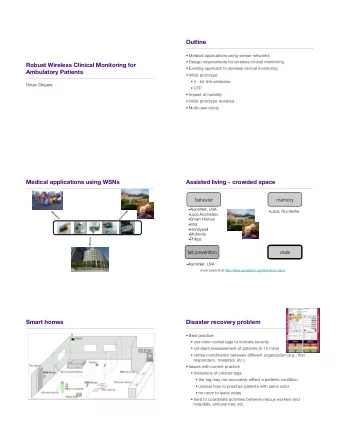 Outline    Medical applications using sensor networks    Design requirements for