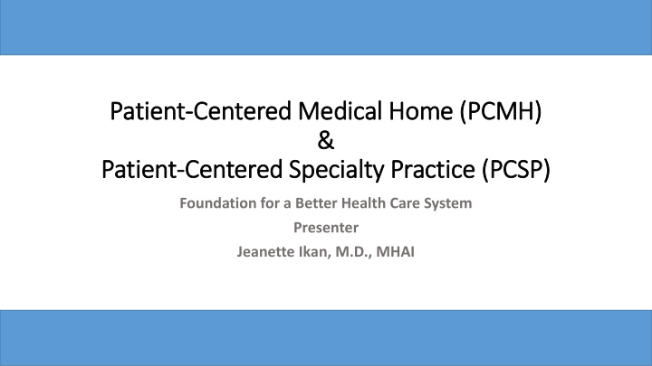patient centered medical home p pcmh