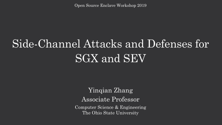 side channel attacks and defenses for sgx and sev