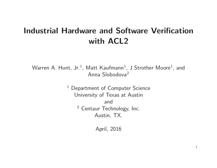industrial hardware and software verification with acl2