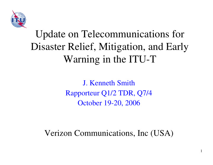 update on telecommunications for disaster relief