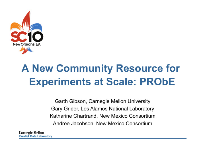 experiments at scale probe garth gibson carnegie mellon