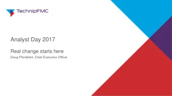 Analyst Day 2017  Real change starts here  Doug Pferdehirt, Chief Executive Officer  Disclaimer