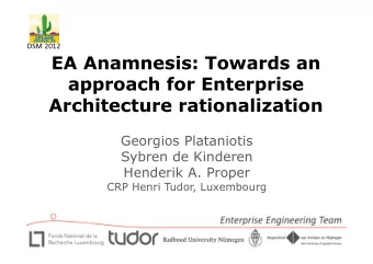 EA Anamnesis: Towards an  approach for Enterprise Architecture rationalization  Georgios